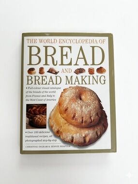 The World Encyclopedia of Bread and Bread Making Book